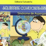 Portada de ¿QUIERES CONOCERME? SINDROME DE ASPERGER