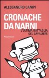 Portada de CRONACHE DA NARNI. L'ULTIMA BATTAGLIA DEL CAVALIERE (PROBLEMI APERTI)