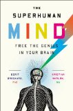 Portada de THE SUPERHUMAN MIND: FREE THE GENIUS IN YOUR BRAIN