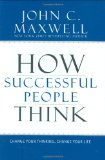 Portada de HOW SUCCESSFUL PEOPLE THINK: CHANGE YOUR THINKING, CHANGE YOUR LIFE