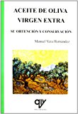 Portada de ACEITE DE OLIVA VIRGEN EXTRA. SU OBTENCION Y CONSERVACION