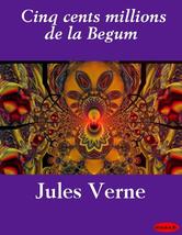 Portada de CINQ CENTS MILLIONS DE LA BEGUM