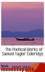 Portada de THE POETICAL WORKS OF SAMUEL TAYLOR COLERIDGE