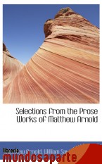 Portada de SELECTIONS FROM THE PROSE WORKS OF MATTHEW ARNOLD