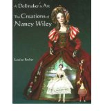 Portada de DOLLMAKER'S ART: THE CREATIONS OF NANCY WILEY (HARDBACK) - COMMON