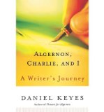 Portada de [(ALGERNON, CHARLIE, AND I: A WRITER'S JOURNEY )] [AUTHOR: DANIEL KEYES] [SEP-2004]