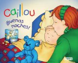 Portada de ¡BUENAS NOCHES!: CAILLOU MANO A MANO