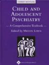 Portada de CHILD AND ADOLESCENT PSYCHIATRY: A COMPREHENSIVE TEXTBOOK
