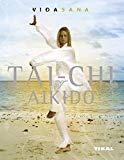 Portada de TAI-CHI Y AIKIDO (VIDA SANA)