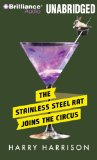 Portada de THE STAINLESS STEEL RAT JOINS THE CIRCUS (STAINLESS STEEL RAT BOOKS)