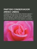 Portada de PARTIDO CONSERVADOR (REINO UNIDO): CONSE: CONSERVADORES DEL REINO UNIDO, WINSTON CHURCHILL, MARGARET THATCHER, NANCY ASTOR, DAVID CAMERON, ... TERCER MARQUÉS DE SALISBURY, STANLEY BALDWIN