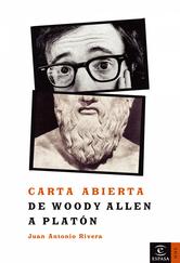 Portada de CARTA ABIERTA DE WOODY ALLEN A PLATÓN