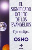 Portada de SIGNIFICADO OCULTO DE LOS EVANGELIOS, EL (OSHO)