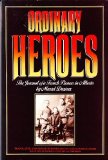 Portada de ORDINARY HEROES : THE STORY OF A FRENCH PIONEER IN ALBERTA BY MARCEL DURIEUX