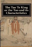 Portada de THE TAO TE KING OR THE TAO AND ITS CHARACTERISTICS