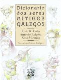 Portada de DICCIONARIO DOS SERES MITICOS GALEGOS