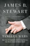 Portada de TANGLED WEBS: HOW FALSE STATEMENTS ARE UNDERMINING AMERICA: FROM MARTHA STEWART TO BERNIE MADOFF