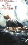 Portada de THE OLD MAN WHO READ LOVE STORIES