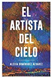Portada de EL ARTISTA DEL CIELO: EL MISTERIO DEL CASO BARCELONETA
