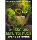 Portada de [(THE DOG WHO KNEW TOO MUCH)] [AUTHOR: SPENCER QUINN] PUBLISHED ON (SEPTEMBER, 2011)