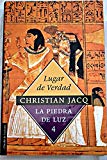 Portada de LA PIEDRA DE LUZ 4: LUGAR DE VERDAD