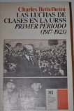 Portada de LAS LUCHAS DE CLASES EN LA URSS. PRIMER PERÍODO, 1917-1923. SEGUNDO PERÍODO, 1923-1930