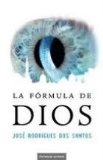 Portada de LA FÓRMULA DE DIOS