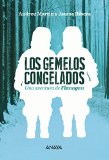 Portada de LOS GEMELOS CONGELADOS (LIBROS PARA JÓVENES - ESPACIO FLANAGAN)