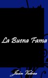 Portada de LA BUENA FAMA