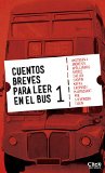 Portada de CUENTOS BREVES PARA LEER EN EL BUS 1