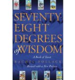 Portada de [(SEVENTY-EIGHT DEGREES OF WISDOM: A BOOK OF TAROT)] [AUTHOR: RACHEL POLLACK] PUBLISHED ON (SEPTEMBER, 2009)