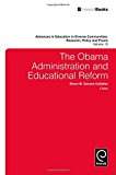 Portada de THE OBAMA ADMINISTRATION AND EDUCATIONAL REFORM (ADVANCES IN EDUCATION IN DIVERSE COMMUNITIES: RESEARCH, POLICY AND PRAXIS) BY EBONI M. ZAMANI-GALLAHER (2014-12-05)
