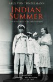 Portada de INDIAN SUMMER: THE SECRET HISTORY OF THE END OF AN EMPIRE 1ST EDITION BY TUNZELMANN, ALEX VON (2008) PAPERBACK