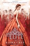 Portada de THE ELITE (THE SELECTION) BY CASS, KIERA (2014) PAPERBACK