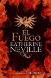 Portada de [THE FIRE] (BY: KATHERINE NEVILLE) [PUBLISHED: JUNE, 2009]