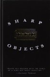 Portada de SHARP OBJECTS BY FLYNN, GILLIAN (2008) LIBRARY BINDING