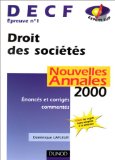 Portada de DECF ÉPREUVE N° 1 DROIT DES SOCIÉTÉS.  ANNALES 2000, ÉNONCÉS ET CORRIGÉS COMMENTÉS (EXPERT SUP)