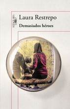 Portada de DEMASIADOS HÉROES