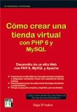 Portada de CÓMO CREAR UNA TIENDA VIRTUAL CON PHP 6 Y MYSQL