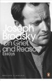 Portada de ON GRIEF AND REASON: ESSAYS (PENGUIN MODERN CLASSICS) BY BRODSKY, JOSEPH (2011) PAPERBACK