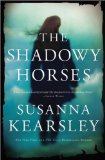 Portada de THE SHADOWY HORSES