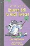 Portada de LITTLE WOLF'S HAUNTED HALL FOR SMALL HORRORS