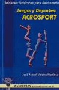 Portada de JUEGOS Y DEPORTES: ACROSPORT