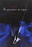 Portada de EL PESCADOR DE TIGRES