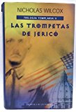 Portada de LAS TROMPETAS DE JERICO TRILOGÍA TEMPLARIA II