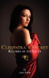 Portada de CLEOPATRA'S SECRET: KEEPERS OF THE LIGHT