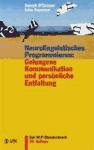 Portada de NEUROLINGUISTISCHES PROGRAMMIEREN: GELUNGENE KOMMUNIKATION UND PERSÖNLICHE ENTFALTUNG