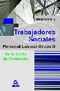 Portada de TRABAJADORES SOCIALES DE LA JUNTA DE ANDALUCIA. PERSONAL LABORAL. VOL II