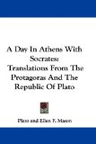 Portada de A DAY IN ATHENS WITH SOCRATES: TRANSLATI