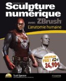 Portada de SCULPTURE NUMÉRIQUE AVEC ZBRUSH : L'ANATOMIE HUMAINE (1CÉDÉROM)